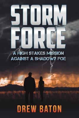 Storm Force - Drew Baton