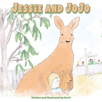 Jessie and JoJo - P.