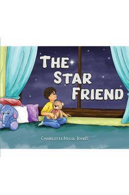 The Star Friend - Charlotte Nigel-jones
