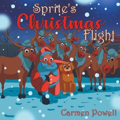 Sprite's Christmas Flight - Carmen Powell