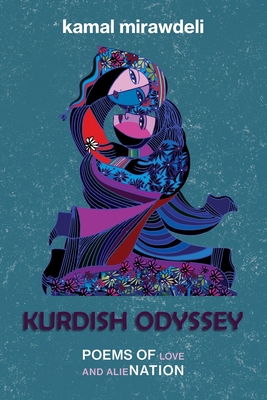 Kurdish Odyssey - Kamal Mirawdeli