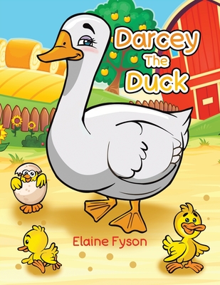 Darcey The Duck - Elaine Fyson