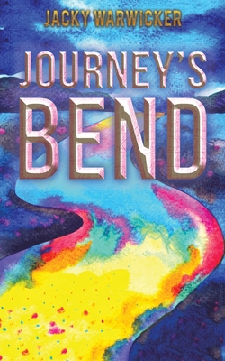 Journey's Bend - Jacky Warwicker