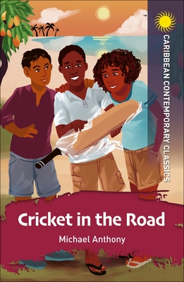 Cricket in the Road - Michael Anthony