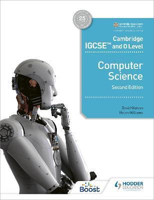 Cambridge Igcse and O Level Computer Science Second Edition - David Watson