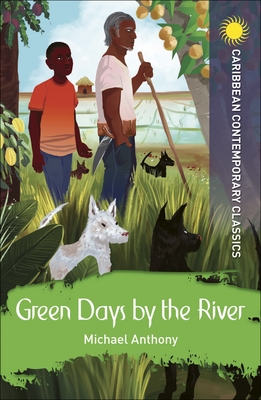 Green Days by the River - Michael Anthony