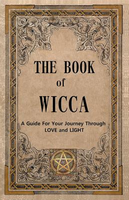 The Book of Wicca - David Kennedy