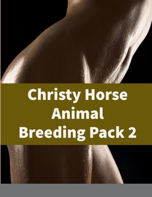 Christy Horse Animal Breeding Pack 2 - Christy Horse