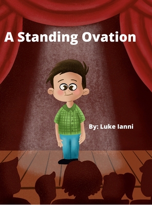 A Standing Ovation - Luke Ianni