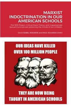 Coperta cărții 'Marxist Indoctrination in Our American Schools: The 1619 Project, Critical Race Theory, and inappropriate Sexual'