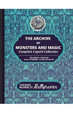 Coperta cărții 'Ballyraven's Archive of Monsters and Magic: Complete Cryptid Collection - Ballyraven'