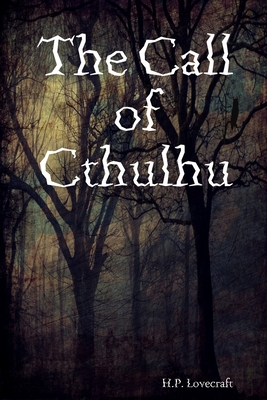 The Call of Cthulhu - H. P. Lovecraft