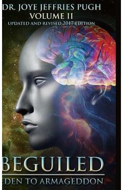 Coperta cărții 'Beguiled: Eden to Armageddon Volume 2 - Joye Jeffries Pugh'