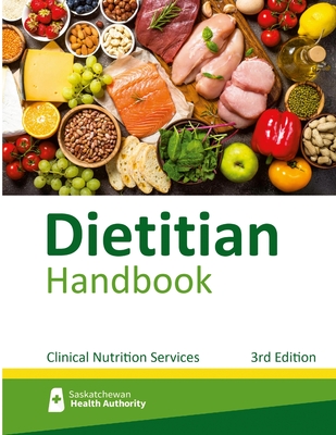 Dietitian Handbook - Saskatchewan Health Authority