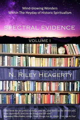 Spectral Evidence - N. Riley Heagerty