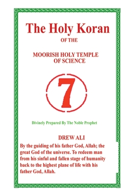 The Holy Koran - Prophet Noble Drew Ali