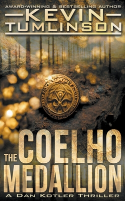 The Coelho Medallion - Kevin Tumlinson