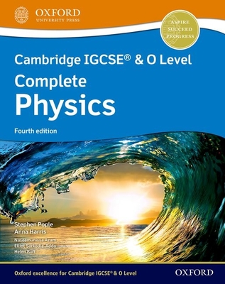 Cambridge Igcse(r) & O Level Complete Physics Student Book Fourth Edition - Stephen Pople