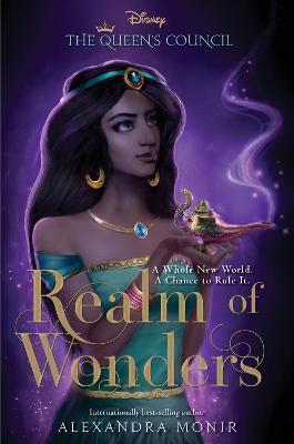 Realm of Wonders (the Queen's Council, Book 3) - Alexandra Monir