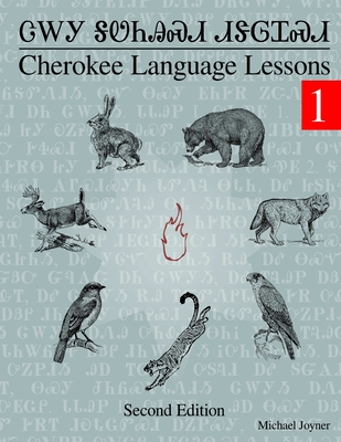 Cherokee Language Lessons 1 - Michael Joyner