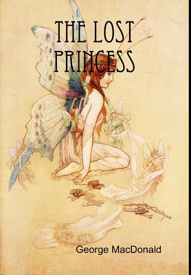 The Lost Princess - George Macdonald