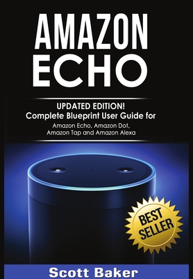 Amazon Echo - Scott Baker