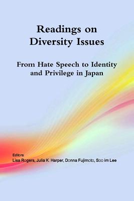 Readings on Diversity Issues: From hate speech to identity and privilege in Japan - Lisa Rogers