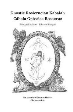 Coperta cărții 'Gnostic Rosicrucian Kabalah - Daath Gnosis'