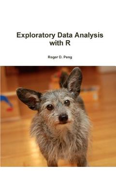 Coperta cărții 'Exploratory Data Analysis with R - Roger Peng'
