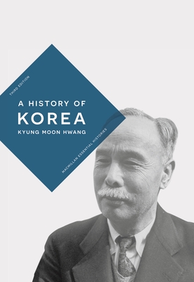 A History of Korea - Kyung Moon Hwang