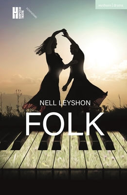 Folk - Nell Leyshon