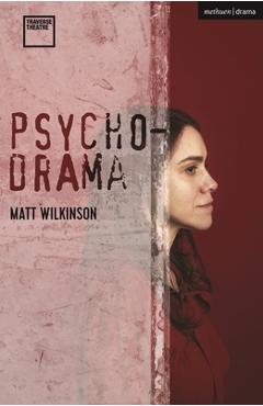 Coperta cărții 'Psychodrama - Matt Wilkinson'