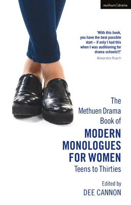 The Oberon Book of Modern Monologues for Women: Teens to Thirties - Alexandra Roach