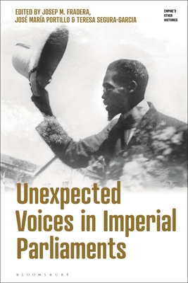 Unexpected Voices in Imperial Parliaments - Josep M. Fradera