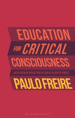 Education for Critical Consciousness - Paulo Freire