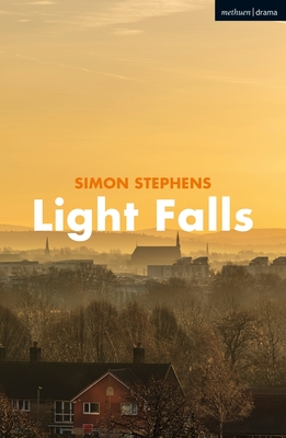 Light Falls - Simon Stephens