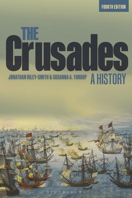 The Crusades: A History - Jonathan Riley-smith