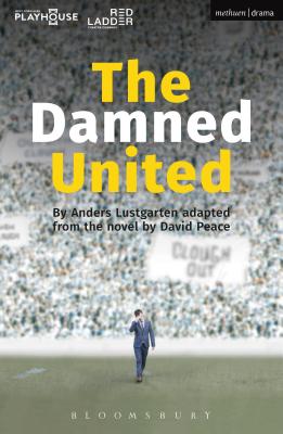 The Damned United - David Peace