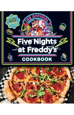 Poza produsului The Official Five Nights at Freddy's Cookbook: An Afk Book - Scott Cawthon