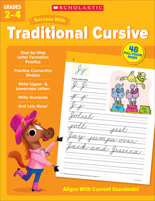 Scholastic Success with Traditional Cursive Grades 2-4 Workbook - Scholastic Teaching Resources