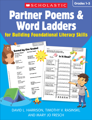 Partner Poems & Word Ladders for Building Foundational Literacy Skills: Grades 1-3 - David L. Harrison