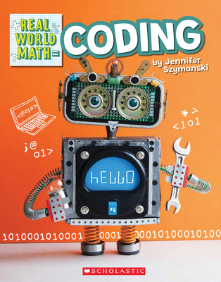 Coding (Real World Math) - Jennifer Szymanski