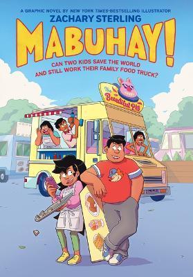 Mabuhay!: A Graphic Novel - Zachary Sterling