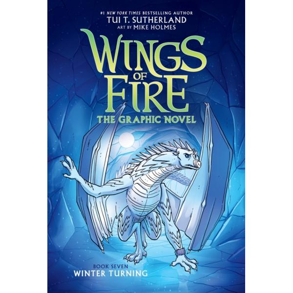 Winter Turning: A Graphic Novel (Wings of Fire Graphic Novel #7) - Tui T. Sutherland