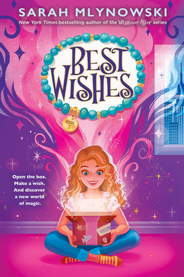 Best Wishes (Best Wishes #1) - Sarah Mlynowski