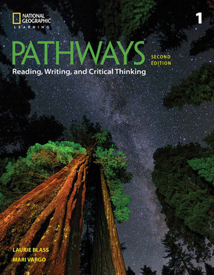 Pathways: Reading, Writing, and Critical Thinking 1 - Laurie Blass