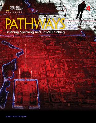 Pathways: Listening, Speaking, and Critical Thinking 4 - Rebecca Tarver Chase