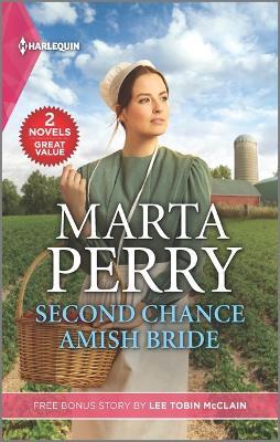 Second Chance Amish Bride and Small-Town Nanny - Marta Perry