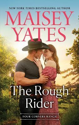 The Rough Rider - Maisey Yates