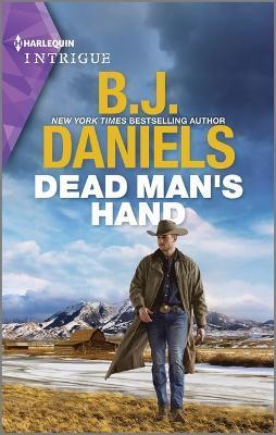 Dead Man's Hand - B. J. Daniels